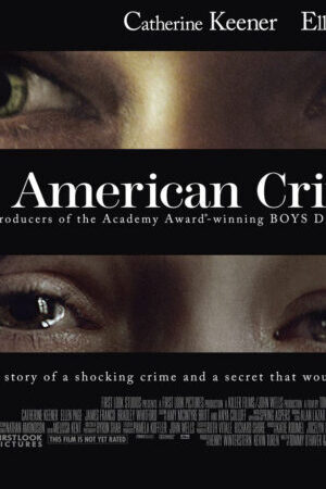 Xem phim Tội Ác Người Mỹ  - An American Crime (2007)