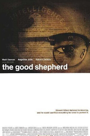 Xem phim Kẻ Yêu Nước Cuồng Tín  - The Good Shepherd (2006)