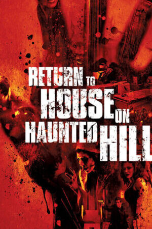 Xem phim Return to House on Haunted Hill  - Return to House on Haunted Hill (2007)