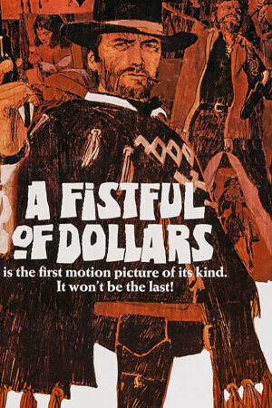 Xem phim Một Nắm Đô La  - A Fistful of Dollars (1964)