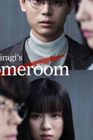 Xem phim Lớp 3A từ giờ các em là con tin của tôi  - Mr Hiiragi’s Homeroom (2019)