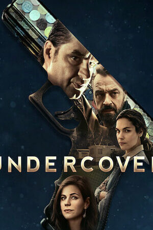 Xem phim Nằm Vùng ( 1)  - Undercover (Season 1) (2019)