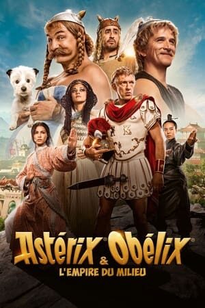 Xem phim Asterix Và Obelix Vương Quốc Trung Cổ  - Astérix Obélix LEmpire du Milieu (2023)