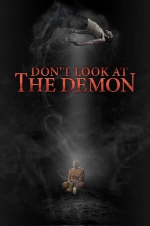 Xem phim Nghi Thức Cấm Kumanthong  - Dont Look at the Demon (2022)