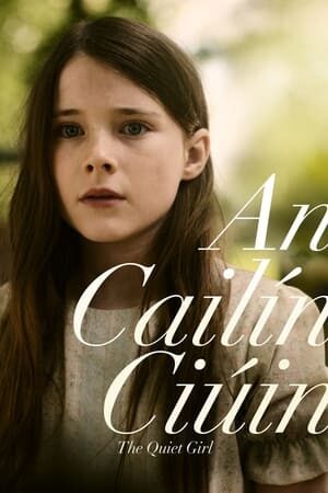 Xem phim Cô Nàng Trầm Lặng  - The Quiet Girl (2022)