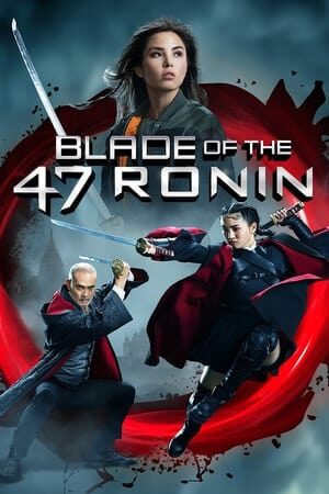 Xem phim Thanh Kiếm Của 47 Lãng Nhân  - Blade of the 47 Ronin (2022)