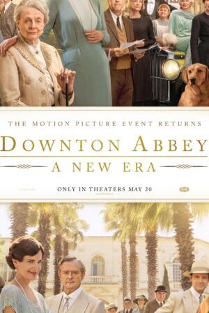 Xem phim Tu Viện Downton 2 Kỷ Nguyên Mới  - Downton Abbey A New Era (2022)