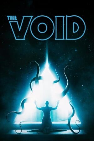 Xem phim Quái Vật Xúc Tu  - The Void (2016)