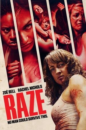 Xem phim Quyết Đấu Sống Còn  - Raze (2013)