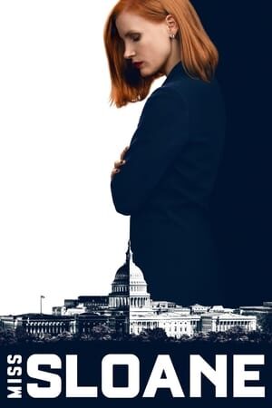 Xem phim Quý Cô Sloane  - Miss Sloane (2016)