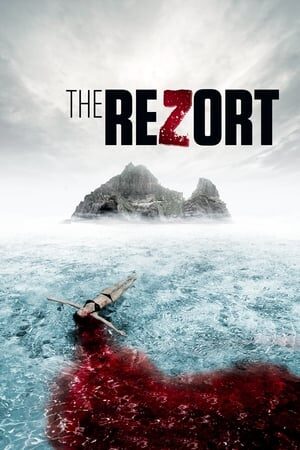 Xem phim Khu Nghỉ Dưỡng Xác Sống  - The Rezort (2015)