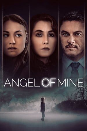 Xem phim Thiên Thần Nhỏ Của Mẹ  - Angel of Mine (2019)