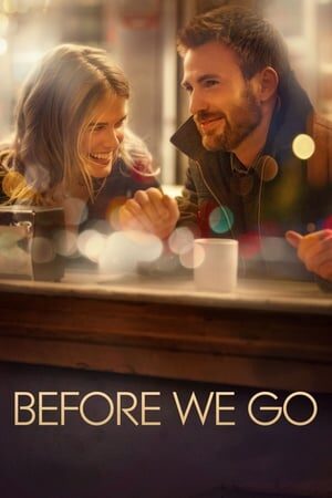 Xem phim Trước Khi Ra Đi  - Before We Go (2014)