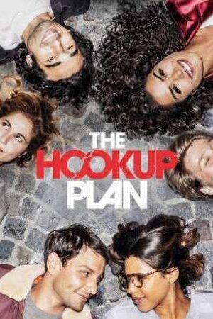 Xem phim Kế hoạch tình yêu ( 1)  - The Hook Up Plan (Season 1) (2017)