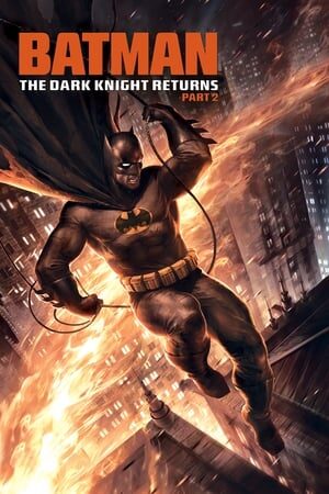 Xem phim Nguời Dơi Kỵ Sĩ Bóng Đêm Trở Lại 2  - Batman The Dark Knight Returns Part 2 (2013)