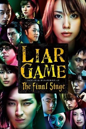 Xem phim Trò Chơi Dối Trá Thử Thách Cuối Cùng  - Liar Game The Final Stage (2010)