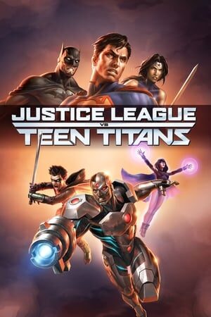 Xem phim Liên Minh Công Lý Đụng Độ Nhóm Teen Titans  - Justice League vs Teen Titans (2016)