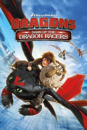 Xem phim Bình Minh Của Những Tay Đua Rồng  - Dawn Of The Dragon Racers (2014)