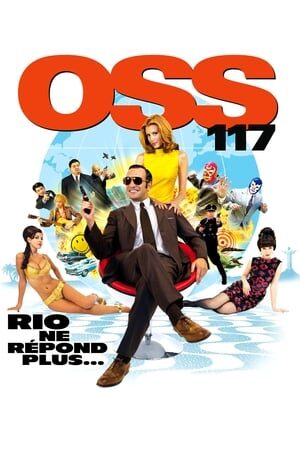 Xem phim Oss 117 Lạc Lối Ở Rio  - Oss 117 Lost In Rio (2009)