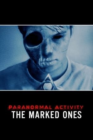 Xem phim Hiện Tượng Siêu Nhiên 5 Vết Cắn Của Quỷ  - Paranormal Activity The Marked Ones (2014)