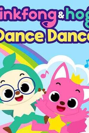 Xem phim Pinkfong và Hogi Dance Dance  - Pinkfong Hogi Dance Dance (2016)