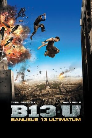 Xem phim Khu 13 Tối Hậu Thư  - Banlieue 13 Ultimatum (2009)