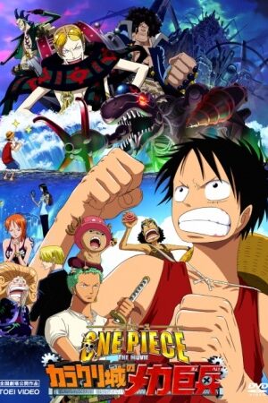 Xem phim Đảo Hải Tặc 7 Tên Lính Máy Khổng Lồ Trong Lâu Đài Karakuri  - One Piece Movie 7 Karakuri CastleS Mecha Giant Soldier (2006)