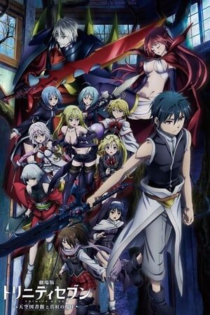 Xem phim Trinity Seven Thư Viện Thiên Đàng Chúa Tể Đỏ Thẫm  - Trinity Seven Movie 2 Tenkuu Toshokan To Shinku No Maou (2019)