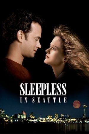 Xem phim Không Ngủ Ở Seattle  - Sleepless in Seattle (1993)