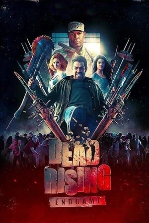 Xem phim Xác Sống Trò Chơi Kết Thúc  - Dead Rising game (2016)