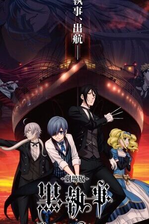 Xem phim Kuroshitsuji Movie Book of the Atlantic  - Black Butler Book of the Atlantic (2017)