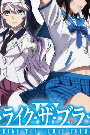 Xem phim Strike the Blood IV  - Strike the Blood Fourth (2020)