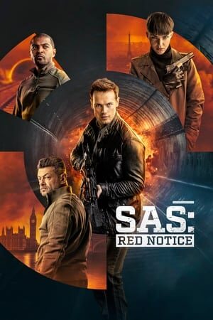 Xem phim Sas Báo Động Đỏ  - SAS Red Notice (2021)