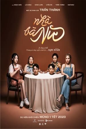 Xem phim Nhà Bà Nữ  - The House of No Man (2023)