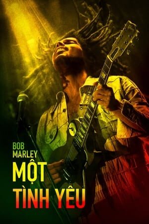 Xem phim Bob Marley Một Tình Yêu  - Bob Marley One Love (2024)