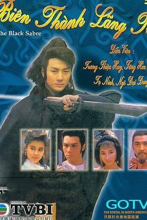 Xem phim Biên Thành Lãng Tử Người Hùng Biên Ải  - The Black Sabre (1989)