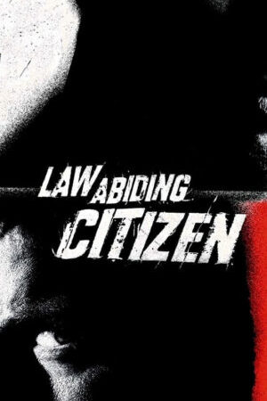 Xem phim Công Lý Báo Thù  - Law Abiding Citizen (2009)