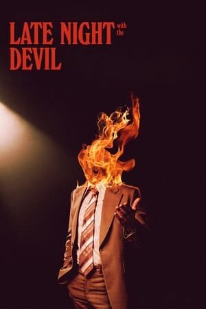 Xem phim Trò Chuyện Đêm Khuya Với Quỷ Dữ  - Late Night with the Devil (2024)