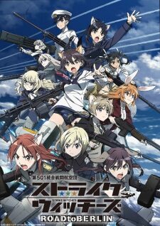 Xem phim Strike Witches Road to Berlin  - Strike Witches 3 (2020)