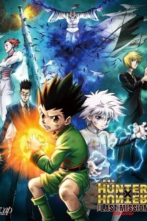 Xem phim Hunter x Hunter Movie 2 The Last Mission  - Hunter x Hunter The Last Mission Gekijouban Hunter x Hunter (2013)