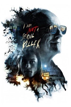 Xem phim Ranh Giới Tội Ác  - I Am Not a Serial Killer (2016)