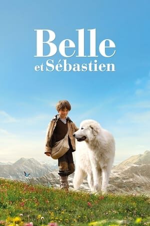 Xem phim Belle và Sebastian  - Belle Sebastian (2013)