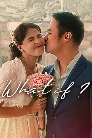 Xem phim Chuyện gì xảy ra nếu  - What If (2023)