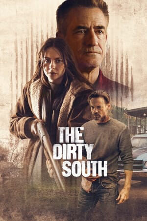 Xem phim Vùng Dơ Bẩn  - The Dirty South (2023)