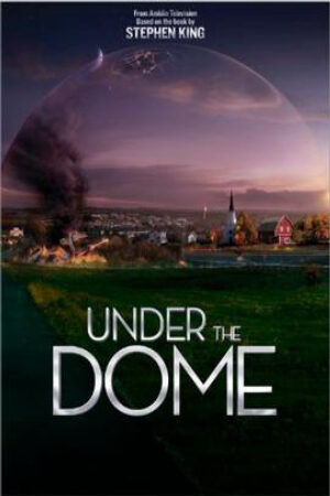 Xem phim Dưới Mái Vòm 1  - Under The Dome Season 01 (2014)