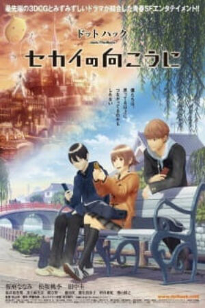 Xem phim Dotto hakku Sekai no mukou ni  - hackThe Movie Sekai no Mukou ni hackBeyond the World (2012)