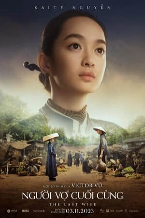 Xem phim Người Vợ Cuối Cùng  - The Last Wife (2023)