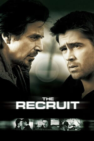 Xem phim Điệp Viên Học Việc  - The Recruit (2003)