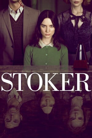 Xem phim Kế Hoạch Giết Người  - Stoker (2013)