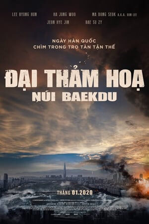 Xem phim Đại Thảm Hoạ Núi Baekdu  - Ashfall Baekdu Mountain (2019)